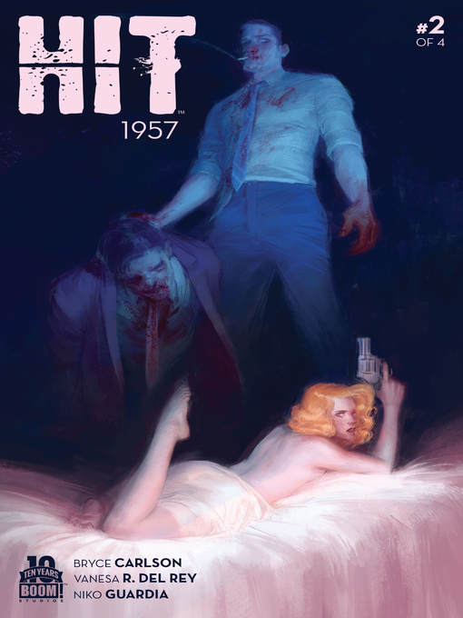 Title details for Hit: 1957 (2015), Issue 2 by Bryce Carlson - Available